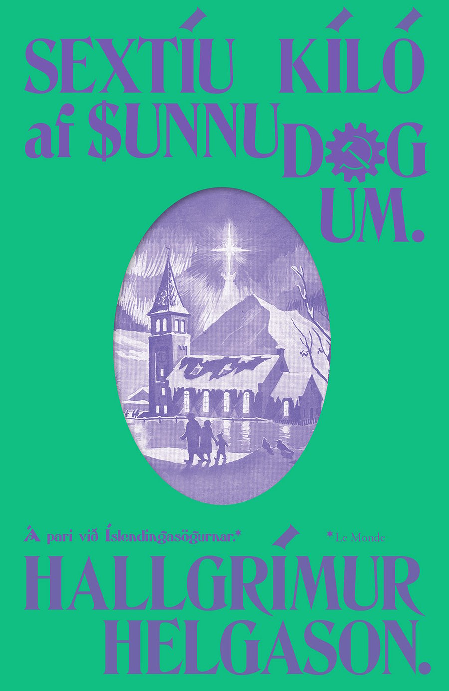 Sextíu kíló af sunnudögum - kilja