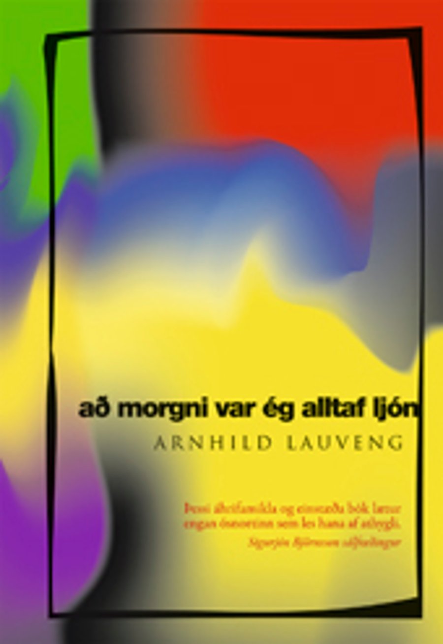 Að morgni var ég alltaf ljón