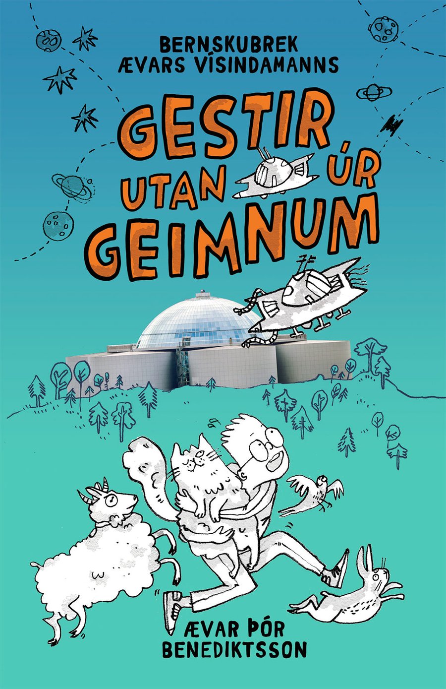 Gestir utan úr geimnum: bernskubrek Ævars vísindamanns #3