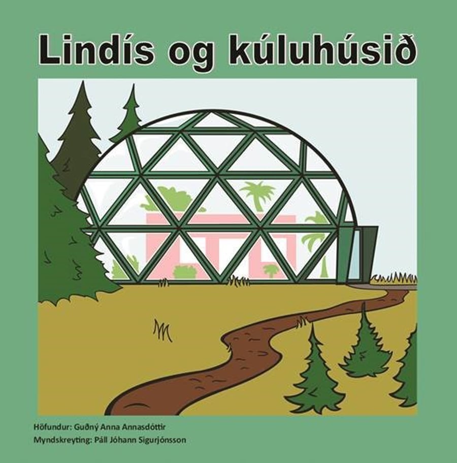 Lindís og kúluhúsið