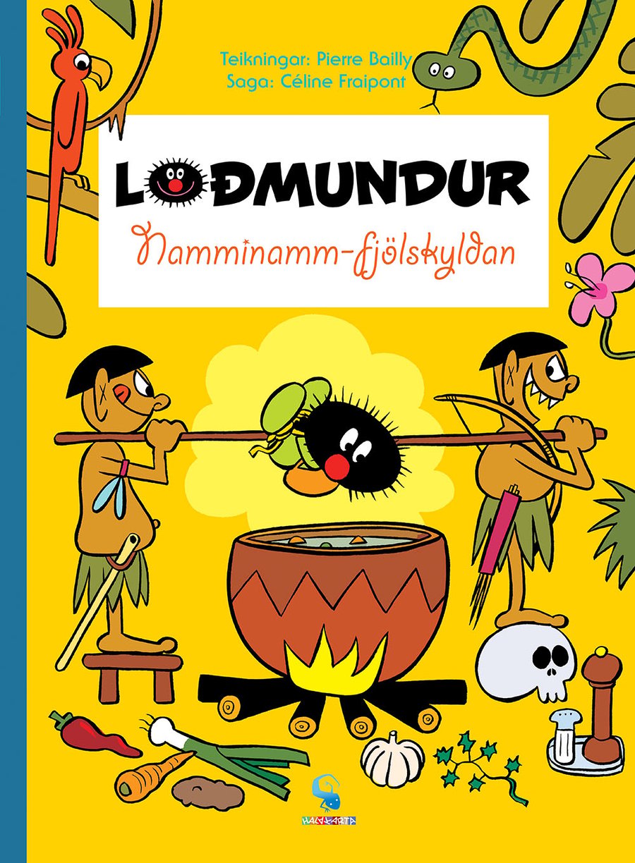 Loðmundur 5: Namminamm fjölskyldan