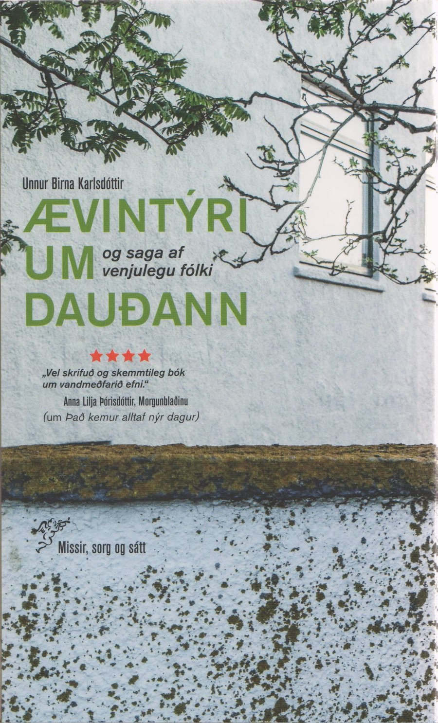 Ævintýri um dauðann og saga af venjulegu fólki