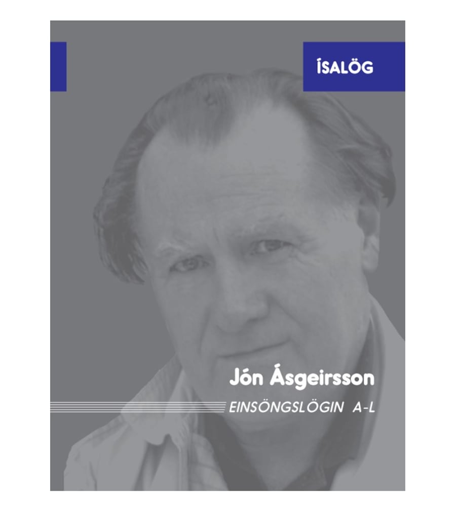 Jón Ásgeirsson: Einsöngslögin A-L