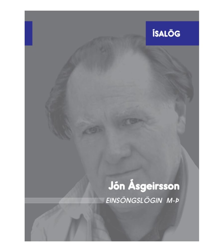 Jón Ásgeirsson: Einsöngslögin M-Þ