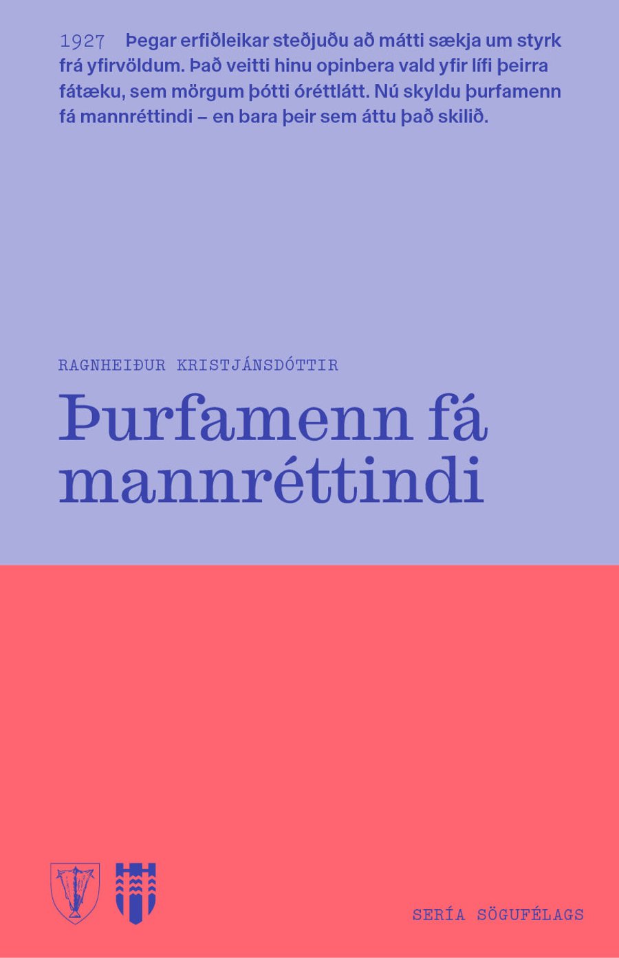 1927 Þurfamenn fá mannréttindi