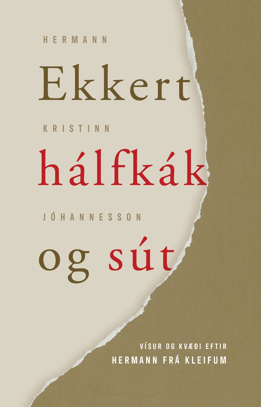 Ekkert hálfkák og sút