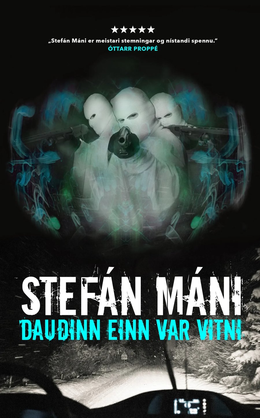 Dauðinn einn var vitni