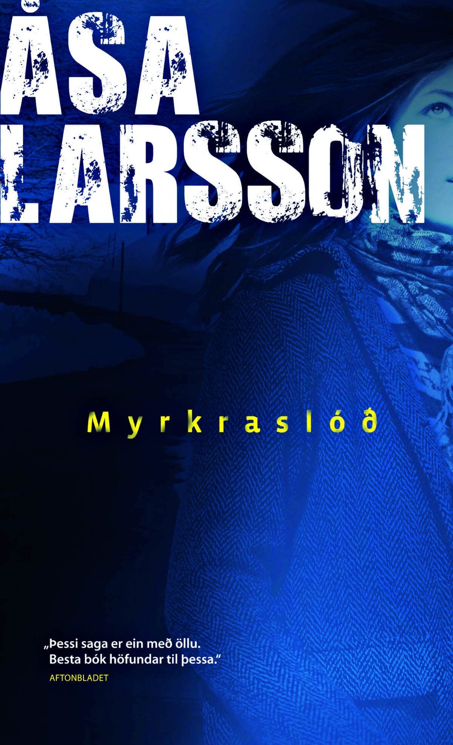 Myrkraslóð: Rebecka Martinsson #3