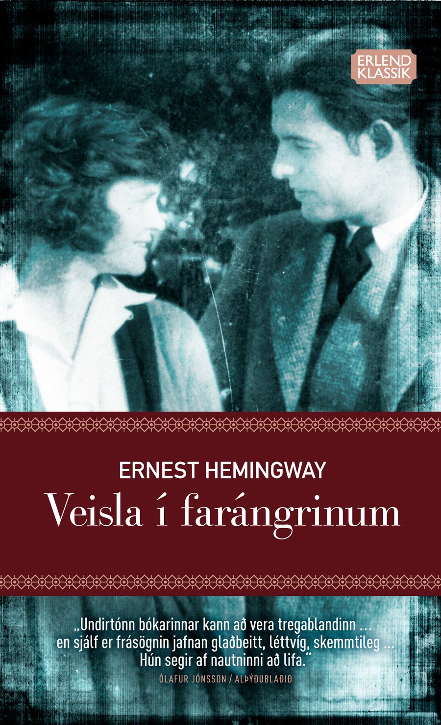 Veisla í farángrinum
