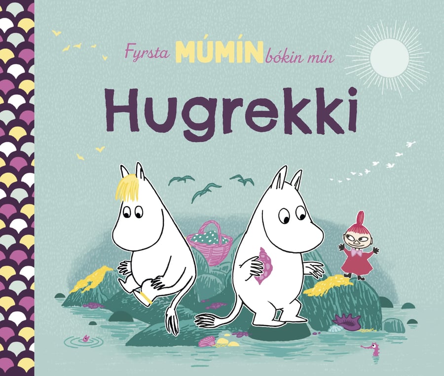 Fyrsta Múmínbókin mín: Hugrekki