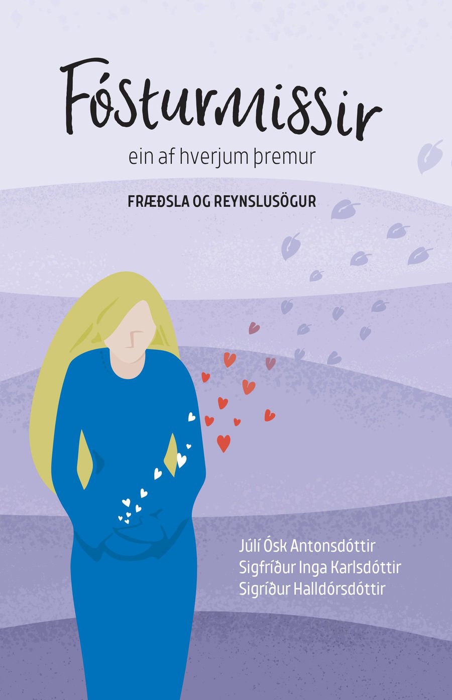 Fósturmissir - Ein af hverjum þremur