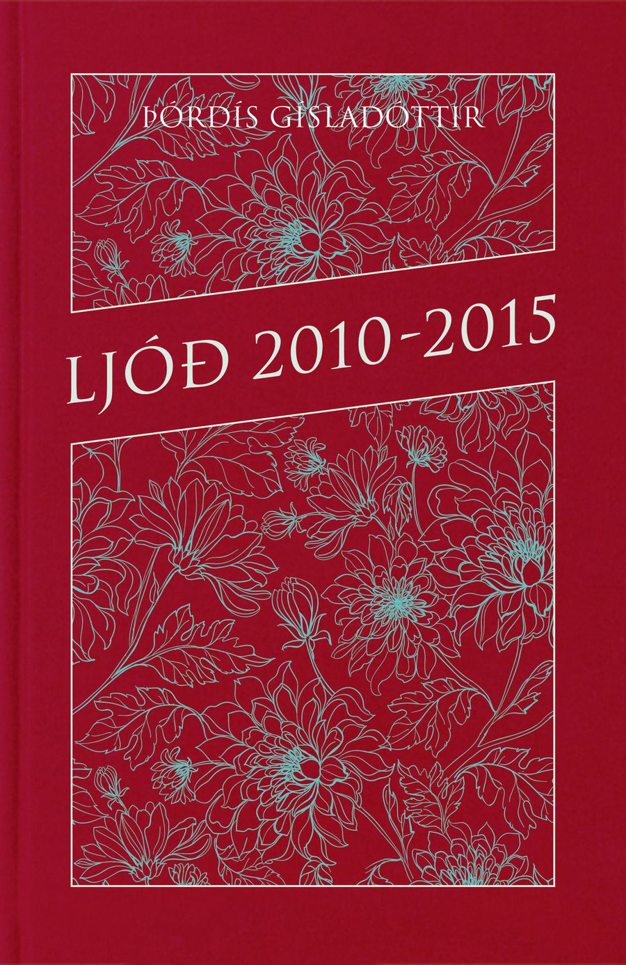 Ljóð 2010-2015