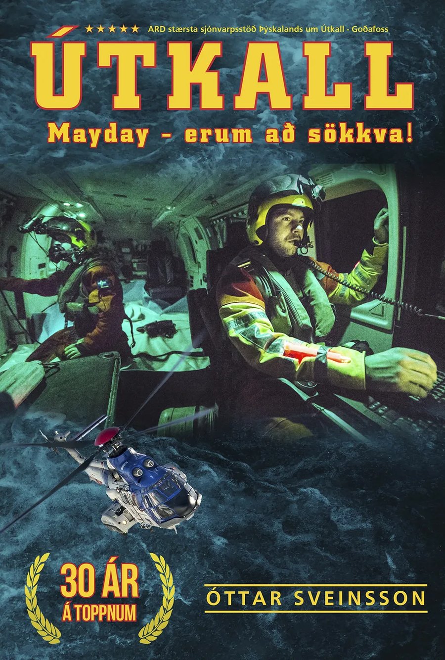 Útkall 30: Mayday - erum að sökkva!