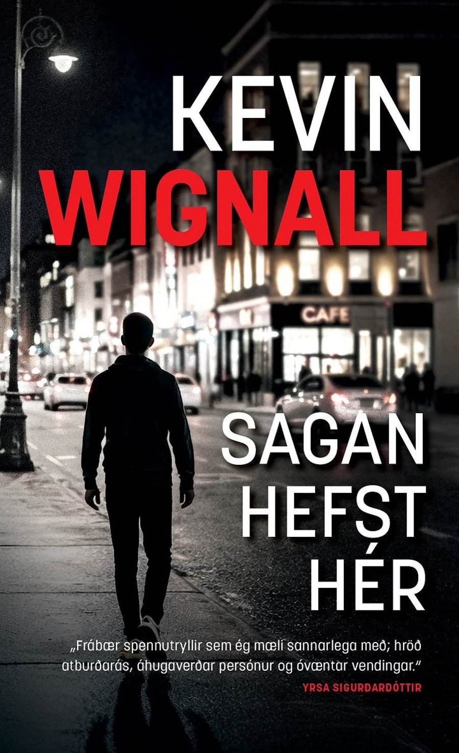 Sagan hefst hér