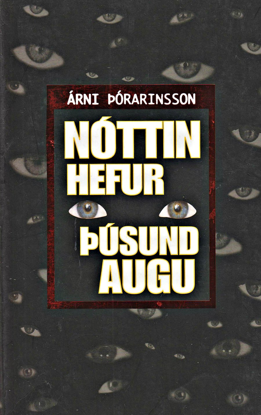 Nóttin hefur þúsund augu