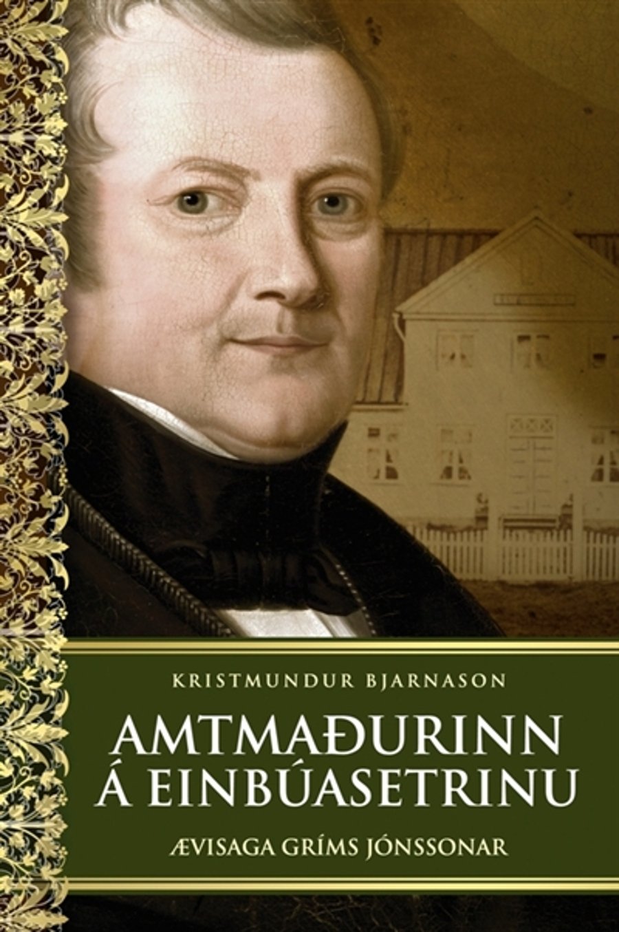 Amtmaðurinn á Einbúasetrinu