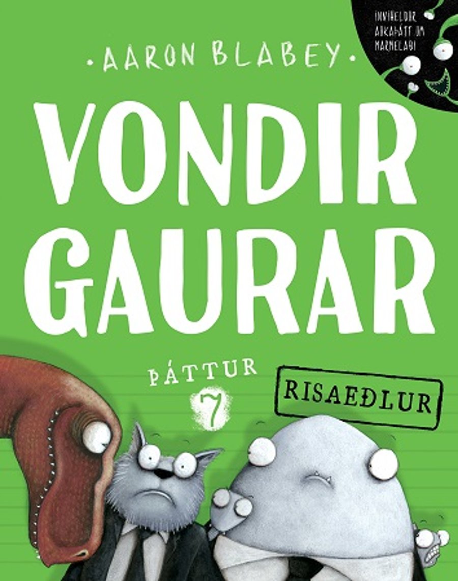 Vondir gaurar: þáttur 7
