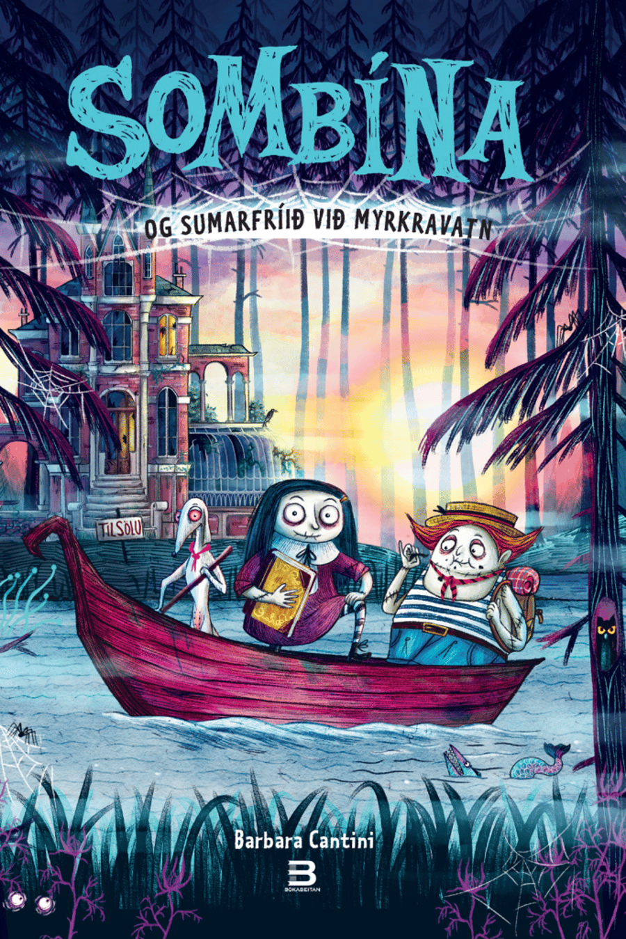 Sombína og sumarfríið við Myrkravatn