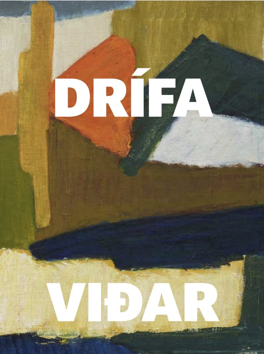 Drífa Viðar: Málari, rithöfundur, gagnrýnandi, baráttukona