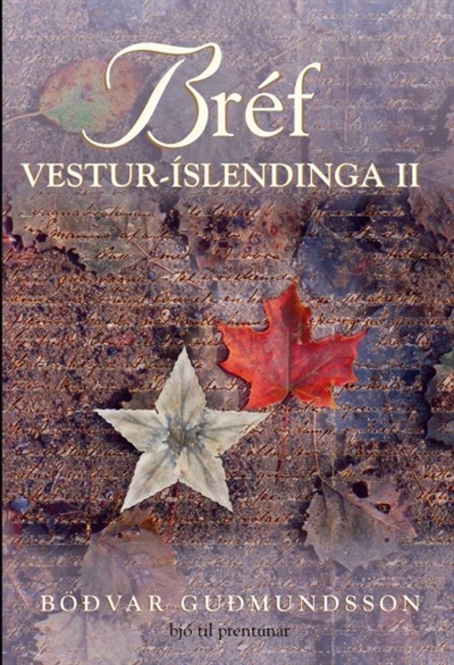 Bréf Vestur Íslendinga II
