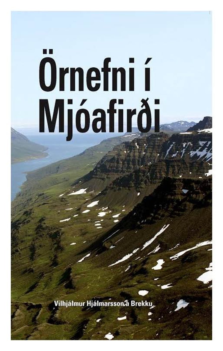 Örnefni í Mjóafirði