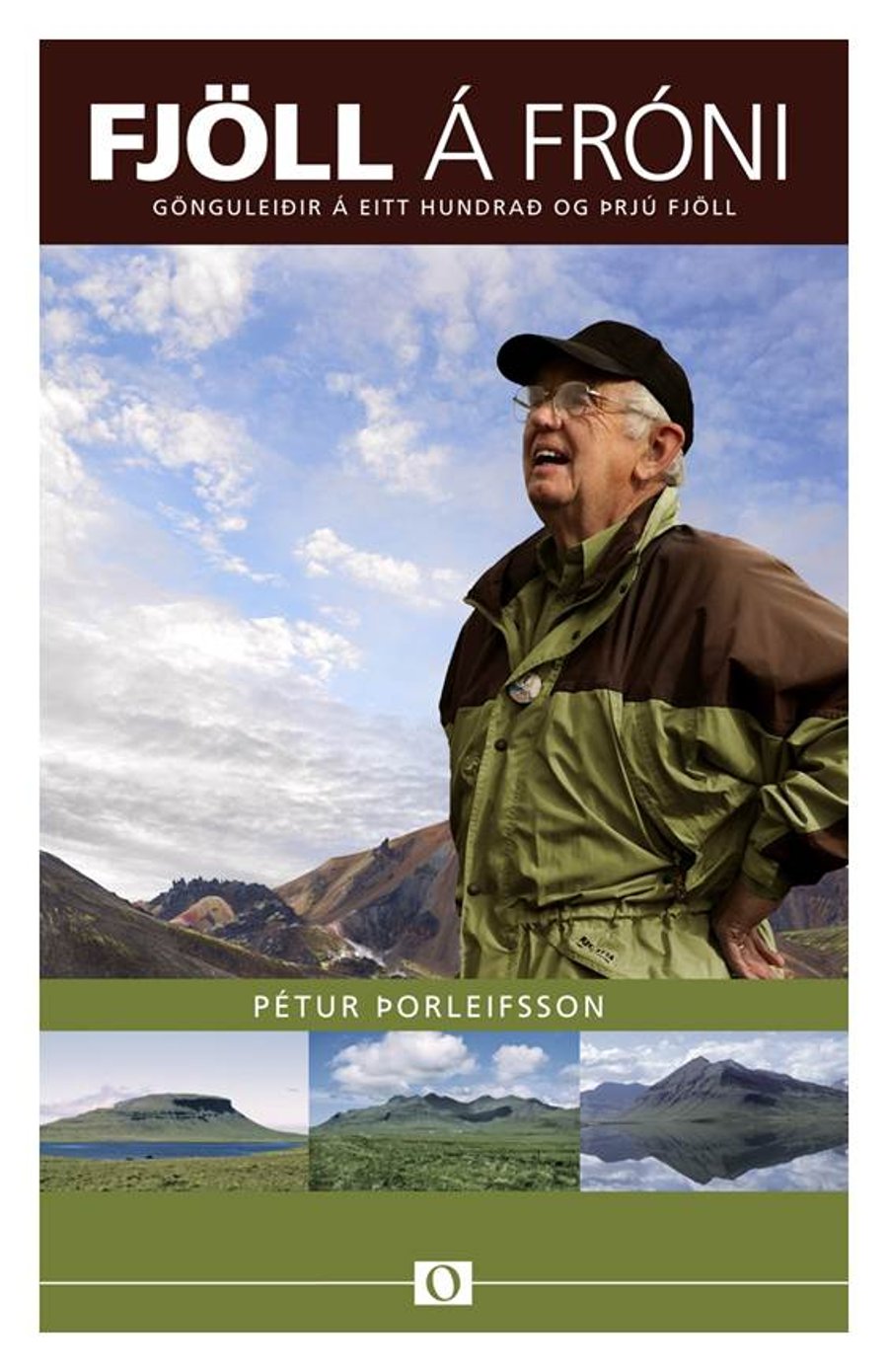 Fjöll á fróni - gönguleiðir á eitt hundrað og þrjú fjöll