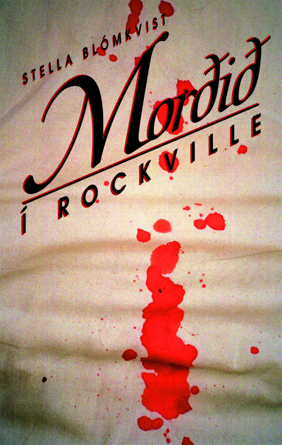 Morðið í Rockville: Stella Blómkvist #6