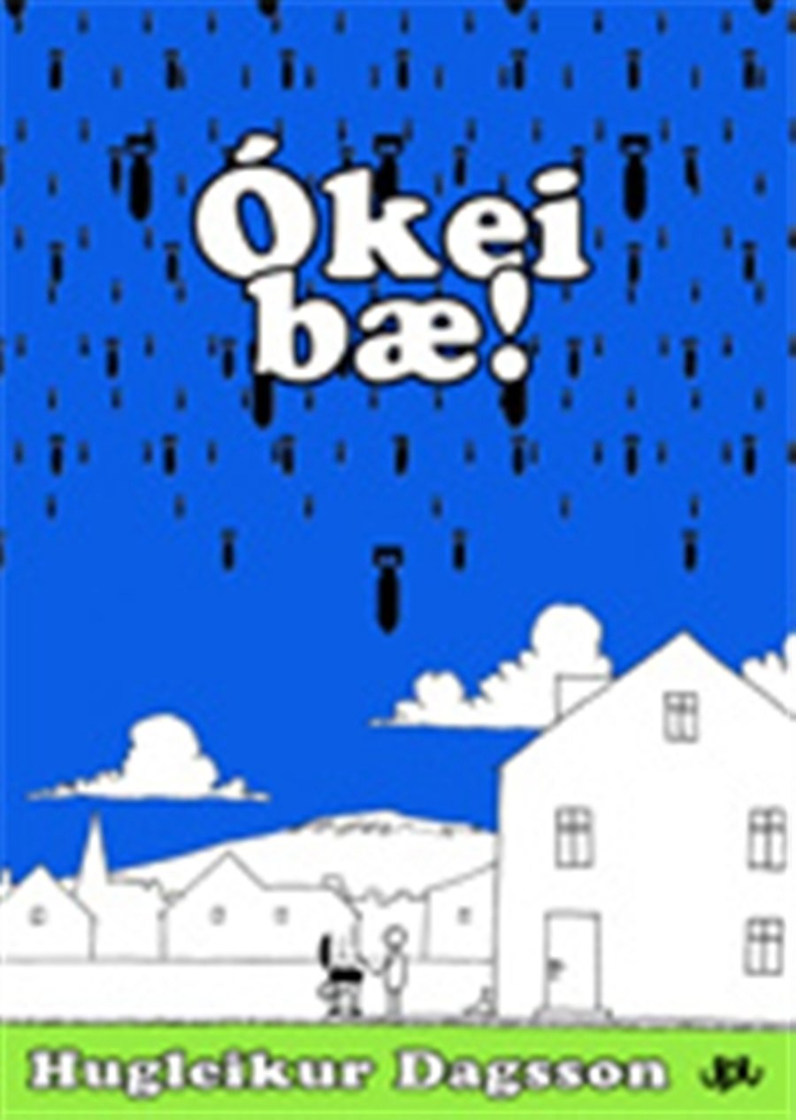 Ókei bæ!