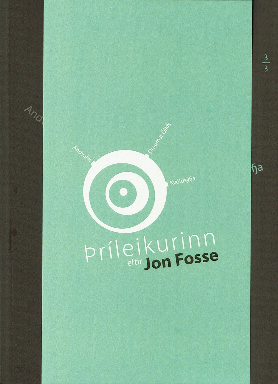 Jon Fosse - þríleikurinn