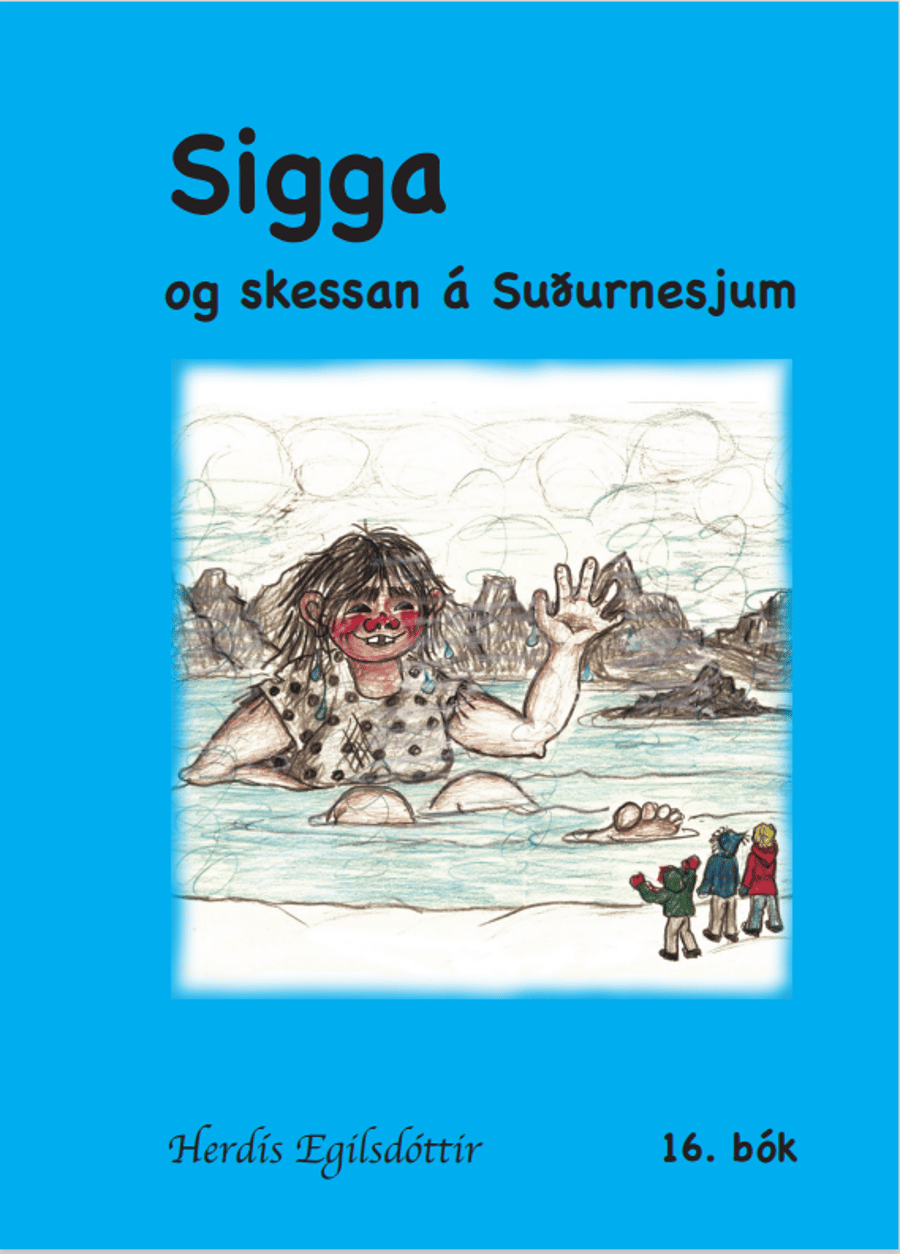 (16) Sigga og Skessan á Suðurnesjum