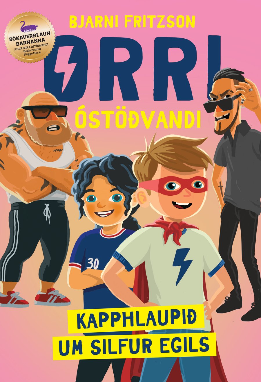 Orri Óstöðvandi: Kapphlaupið um silfur Egils