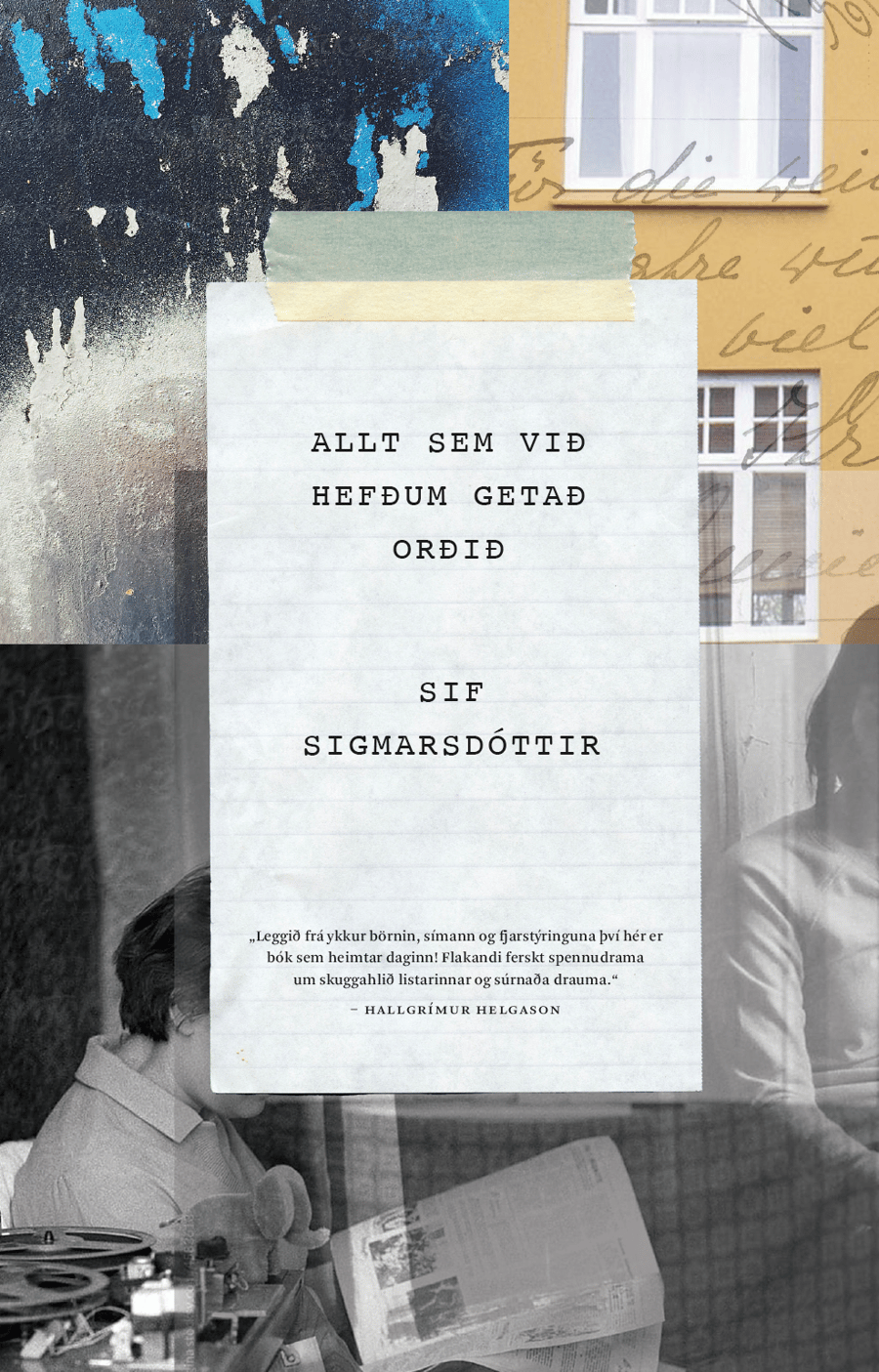 Allt sem við hefðum getað orðið
