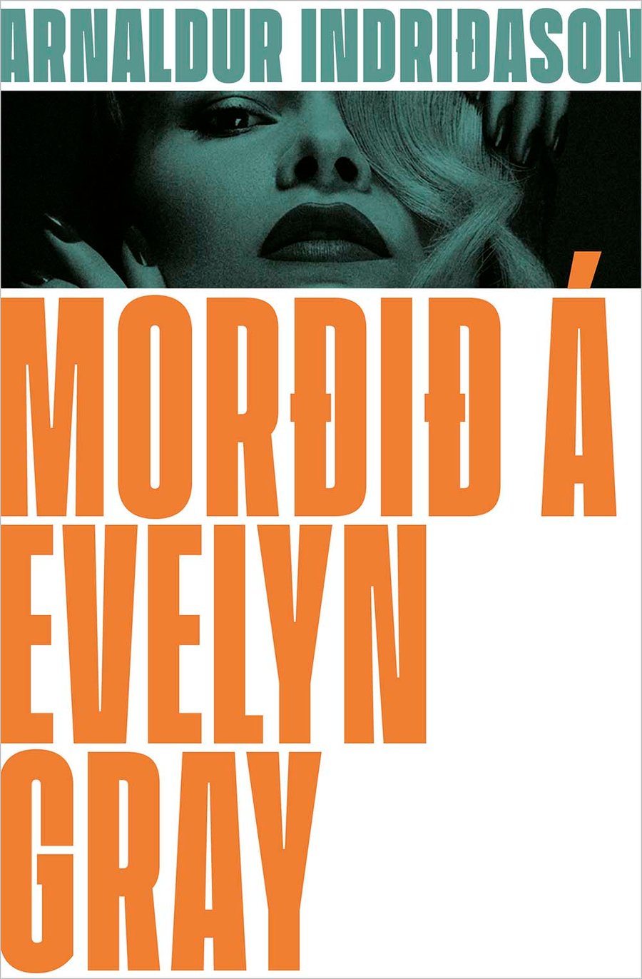 Morðið á Evelyn Gray - Lóla #1 (FORSALA)