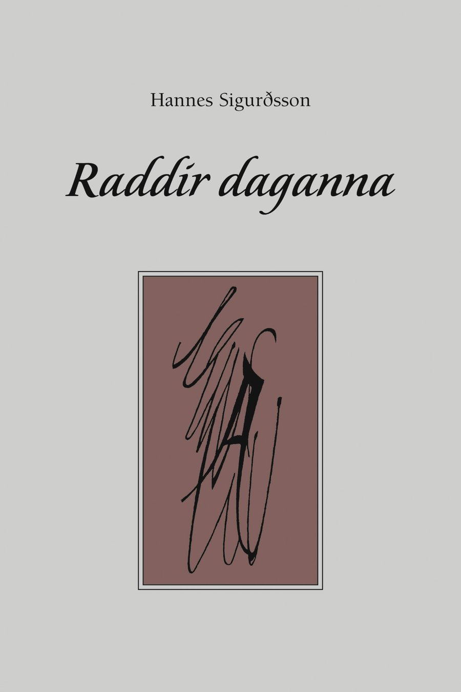 Raddir daganna