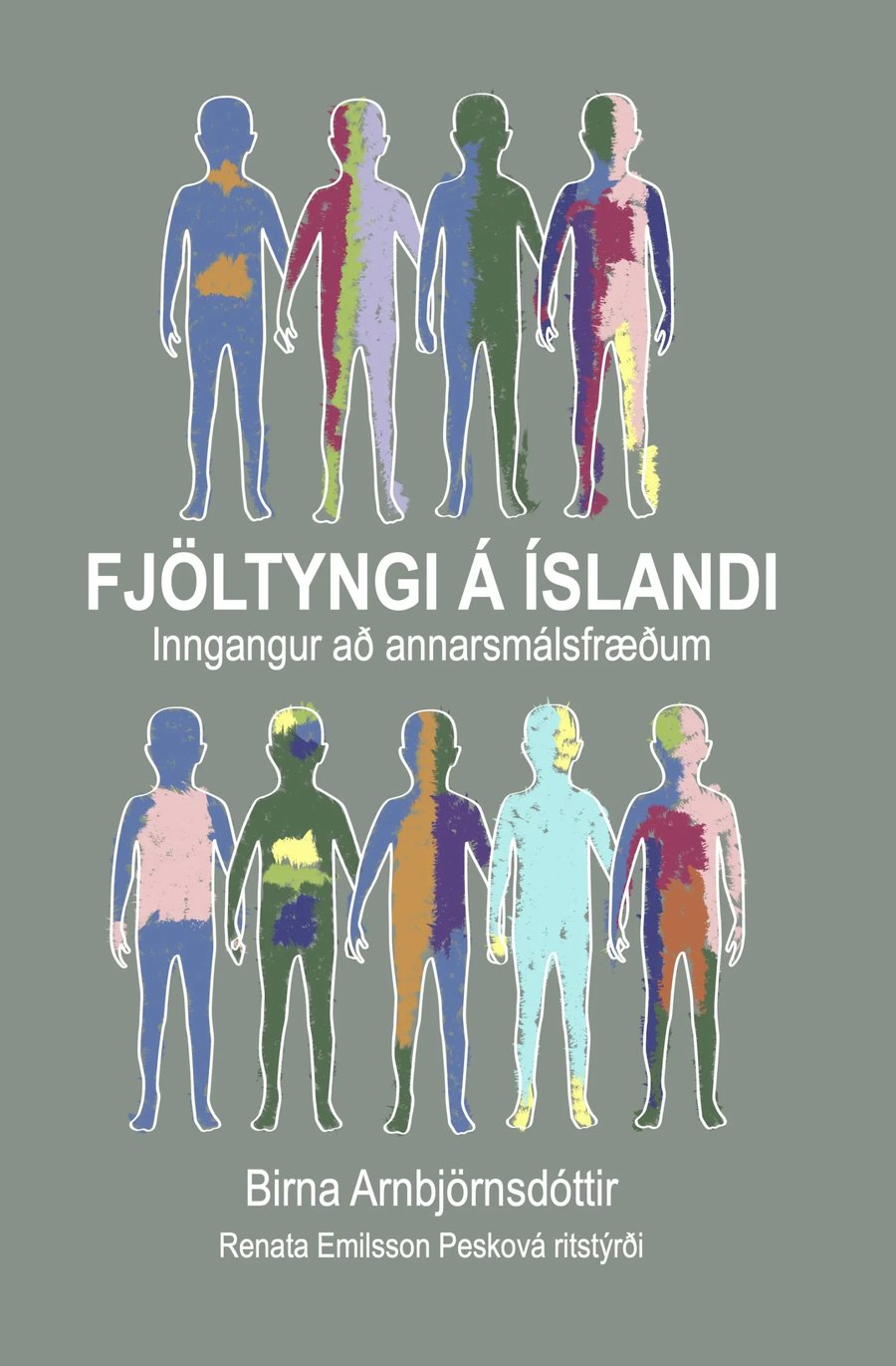 Fjöltyngi á Íslandi. Inngangur að annarsmálsfræðum