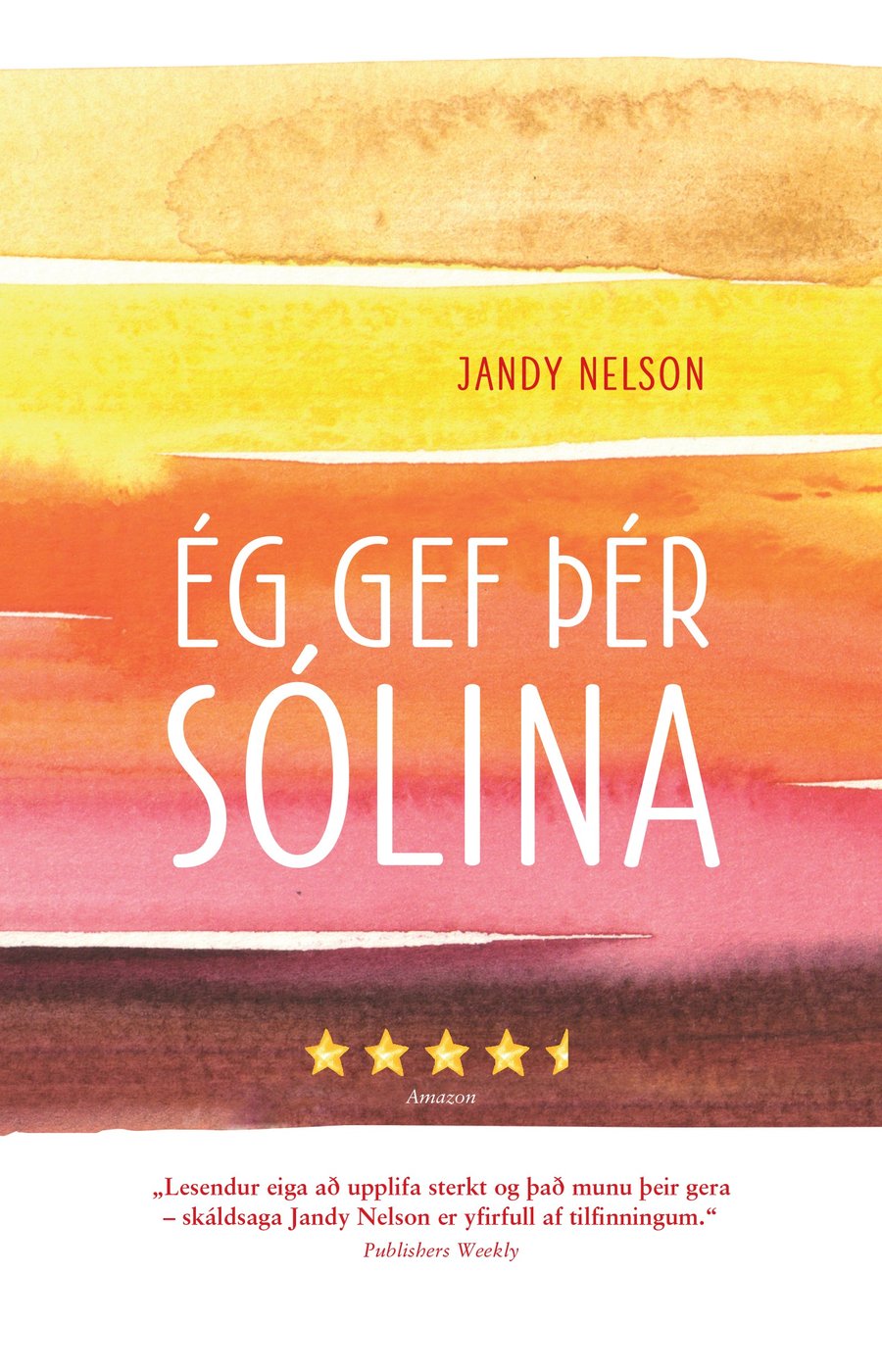 Ég gef þér sólina