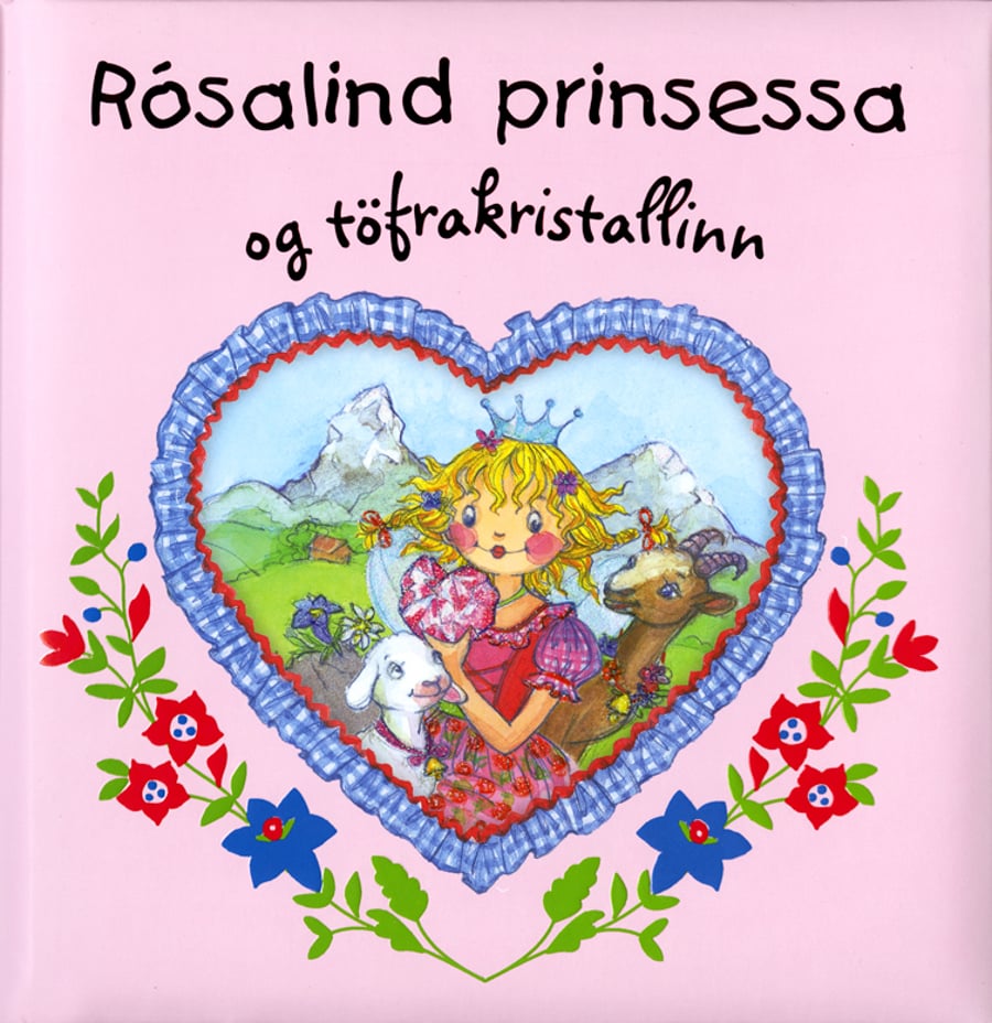 Rósalind prinsessa og töfrakristallinn