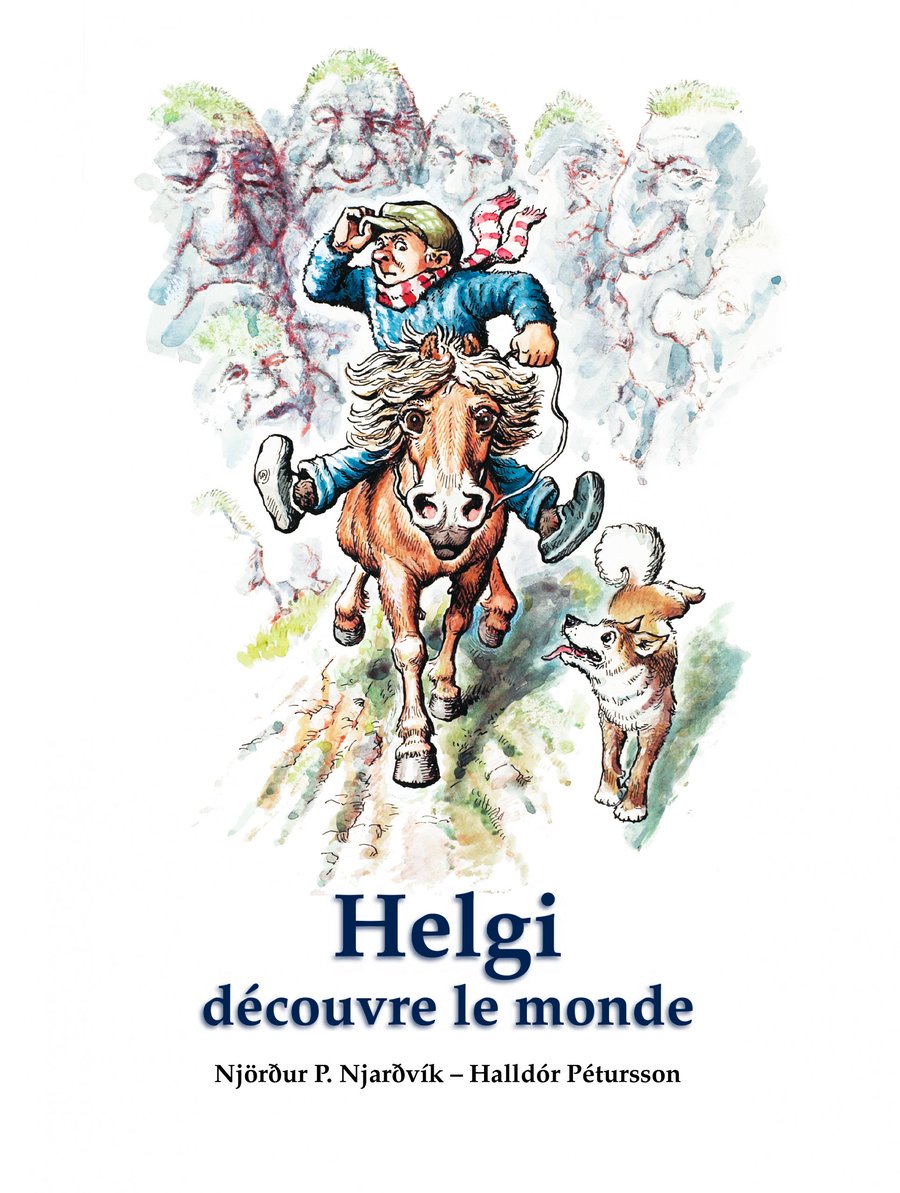 Helgi découvre le monde