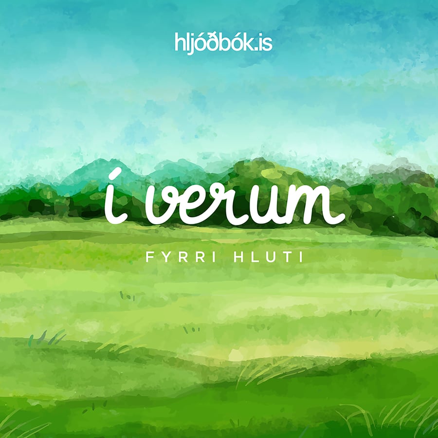 Í verum, fyrra bindi - hljóðbók