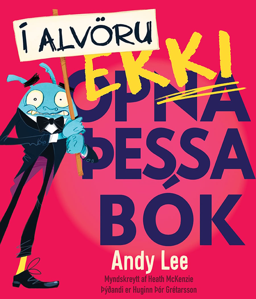 Í alvöru EKKI opna þessa bók