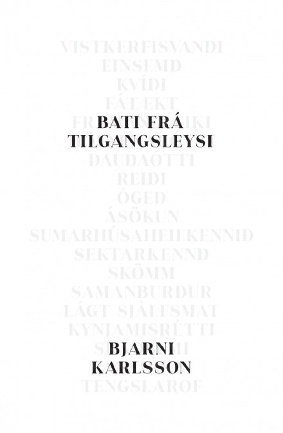 Bati frá tilgangsleysi
