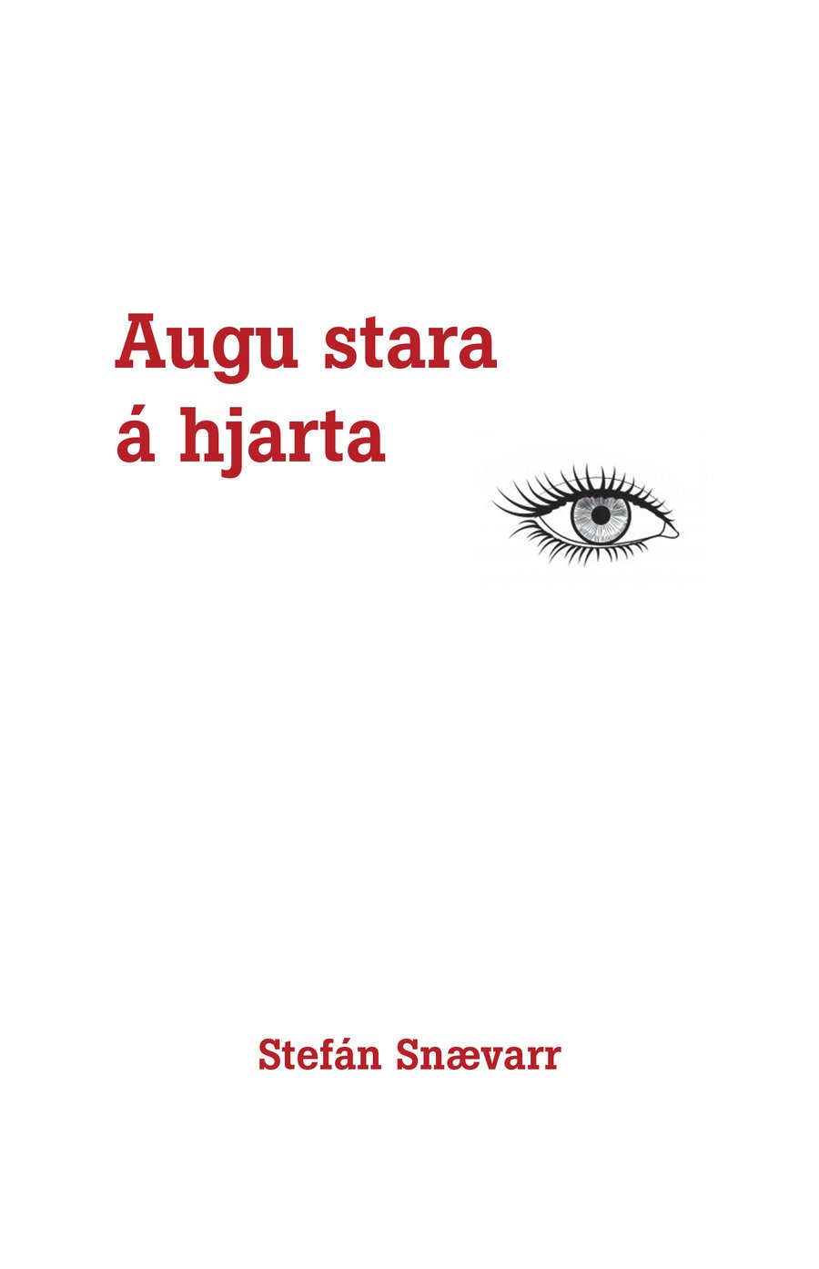 Augu stara á hjarta