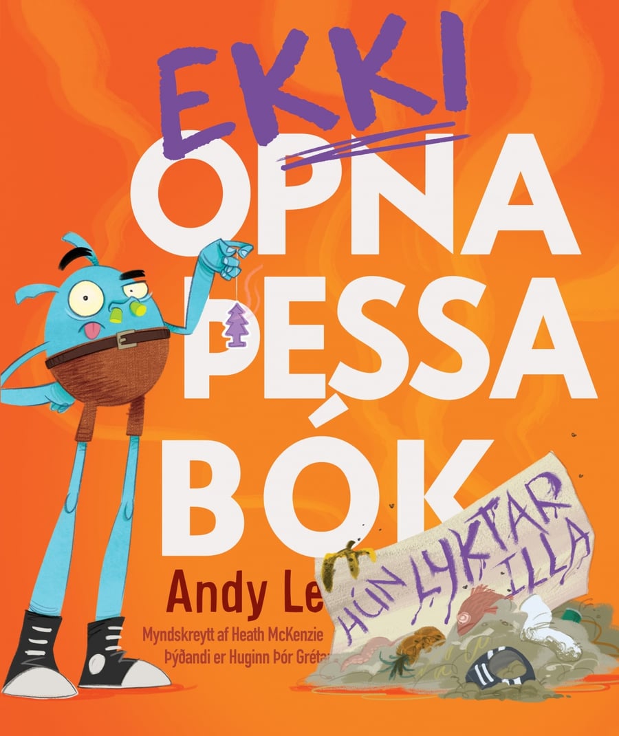 Ekki opna þessa bók - hún lyktar illa