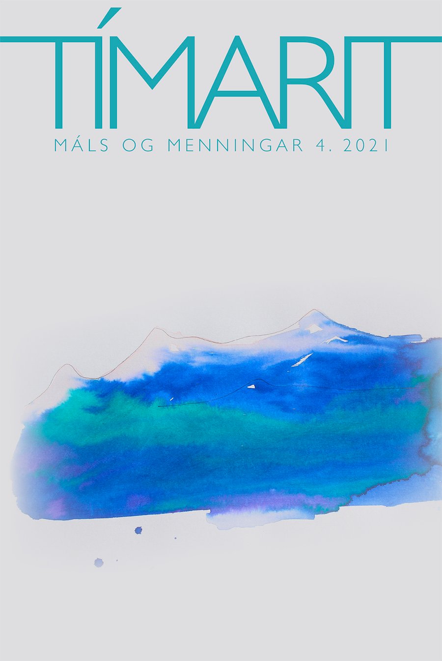 Tímarit Máls og menningar 4. hefti 2021