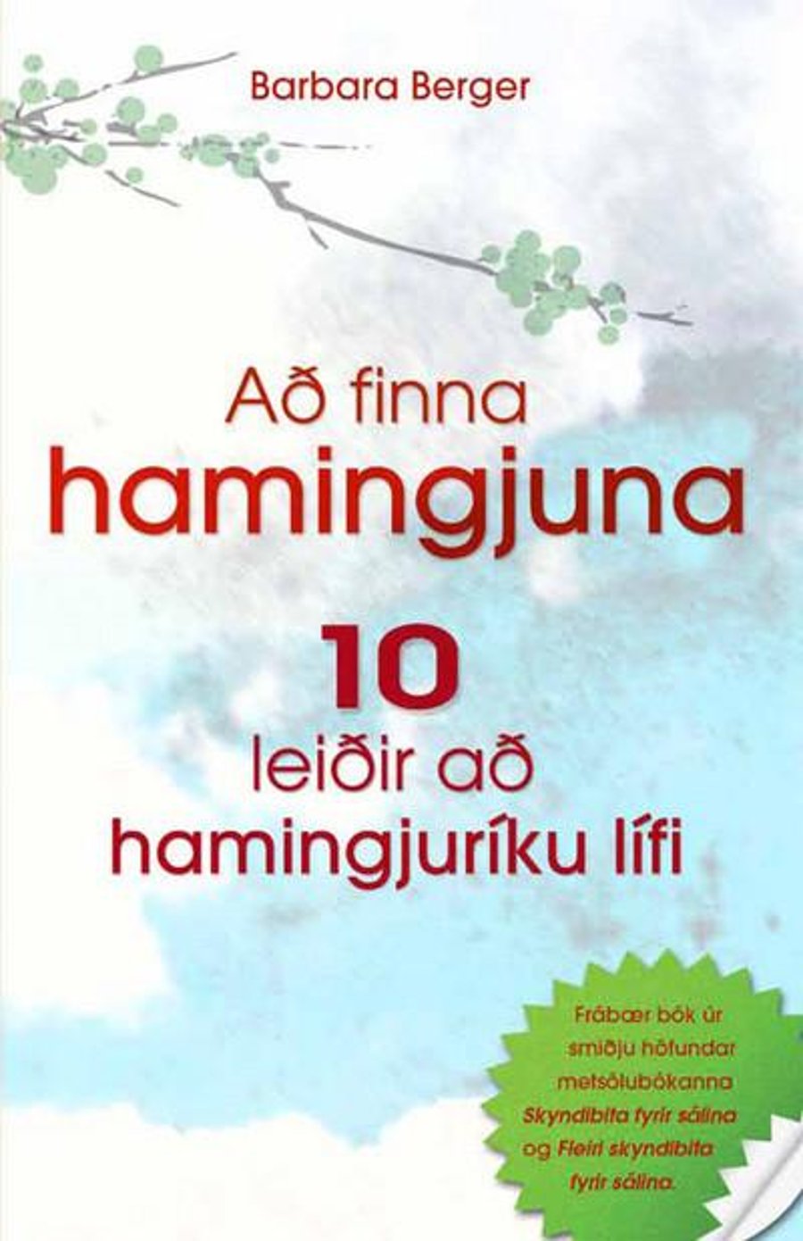 Að finna hamingjuna
