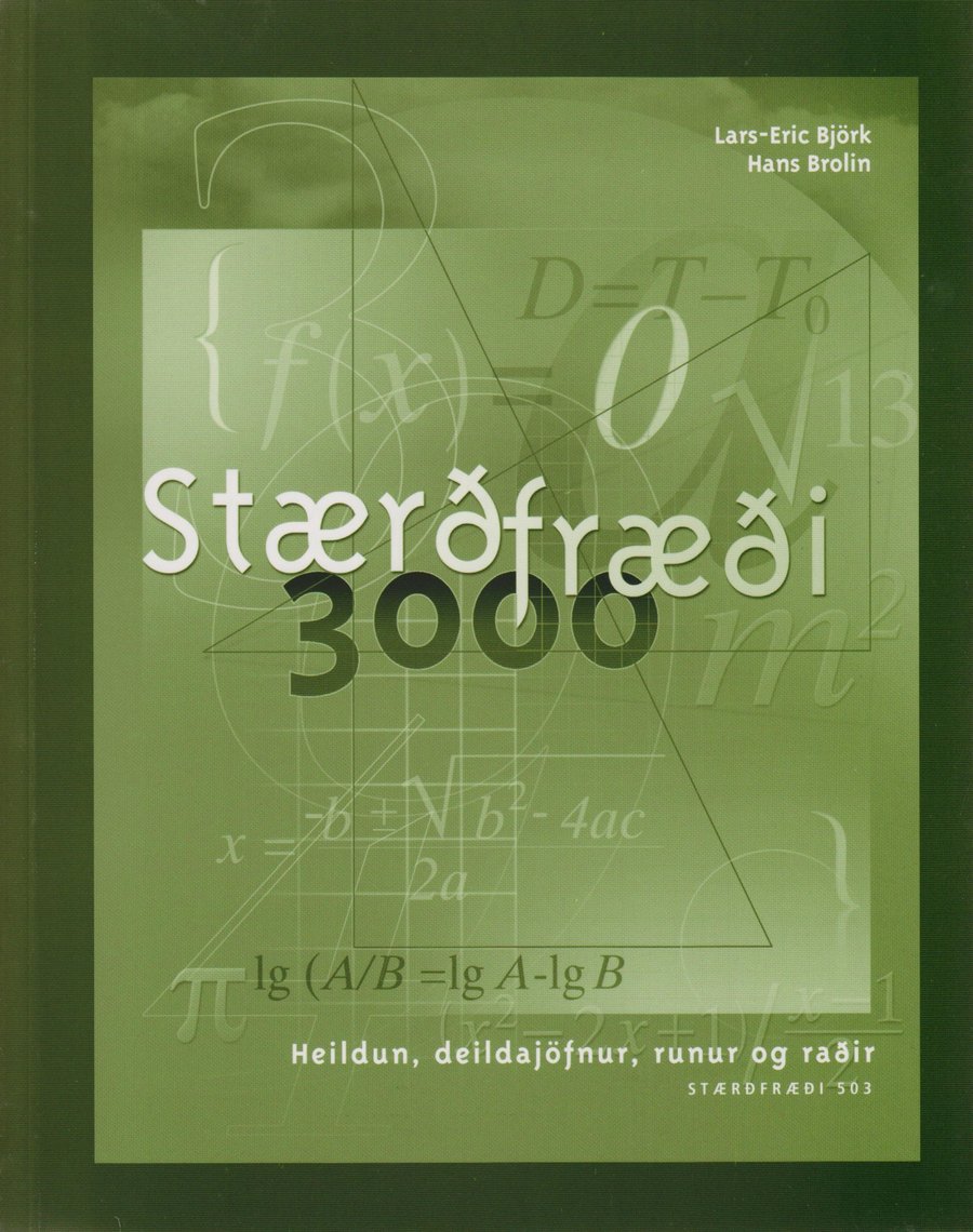 Stærðfræði 3000 - 503 Heildun, deildajöfnur, runur og raðir