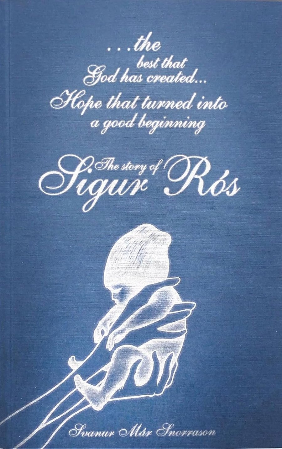 The story of Sigur Rós