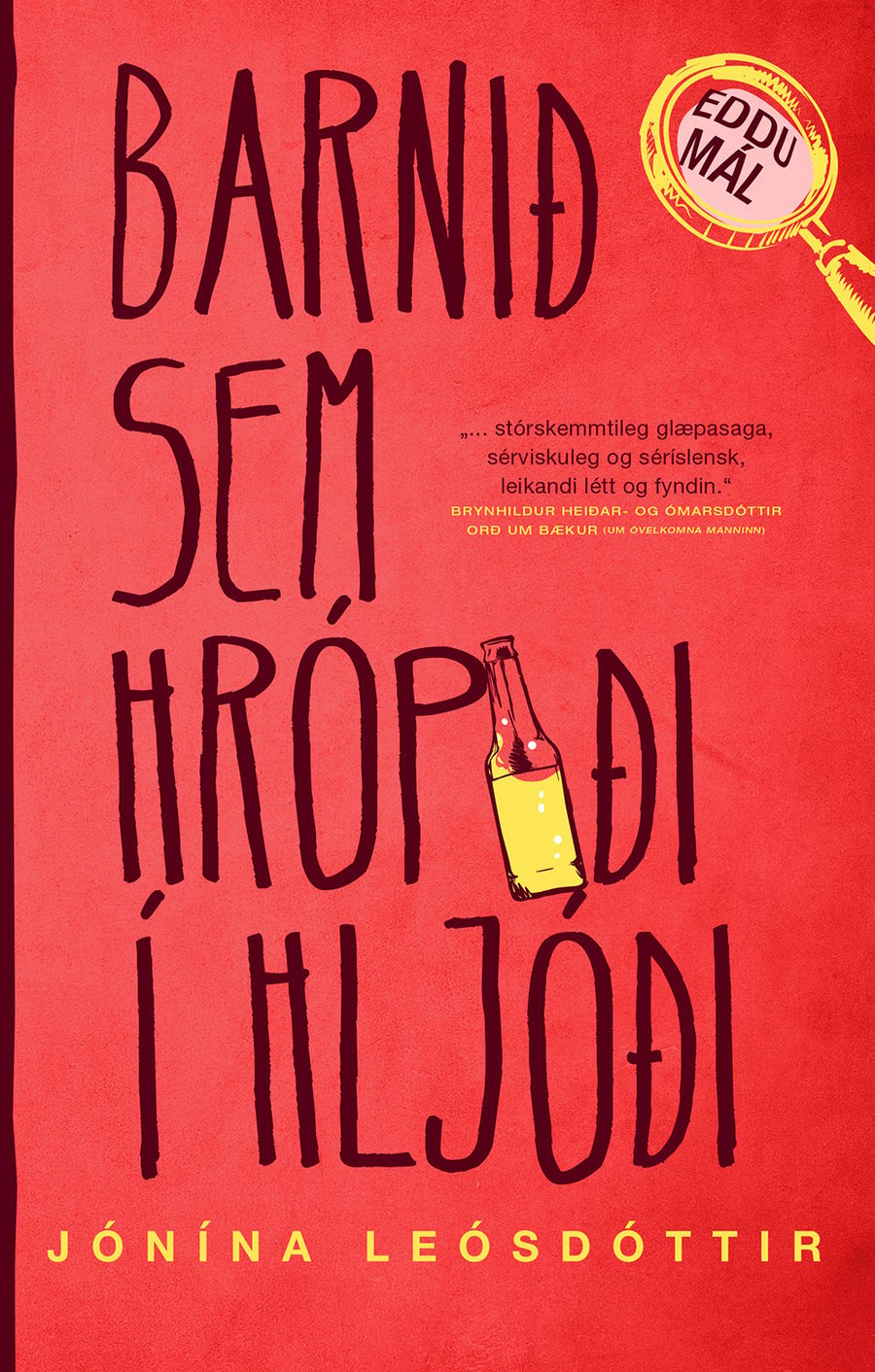 Barnið sem hrópaði í hljóði - Eddumál #4
