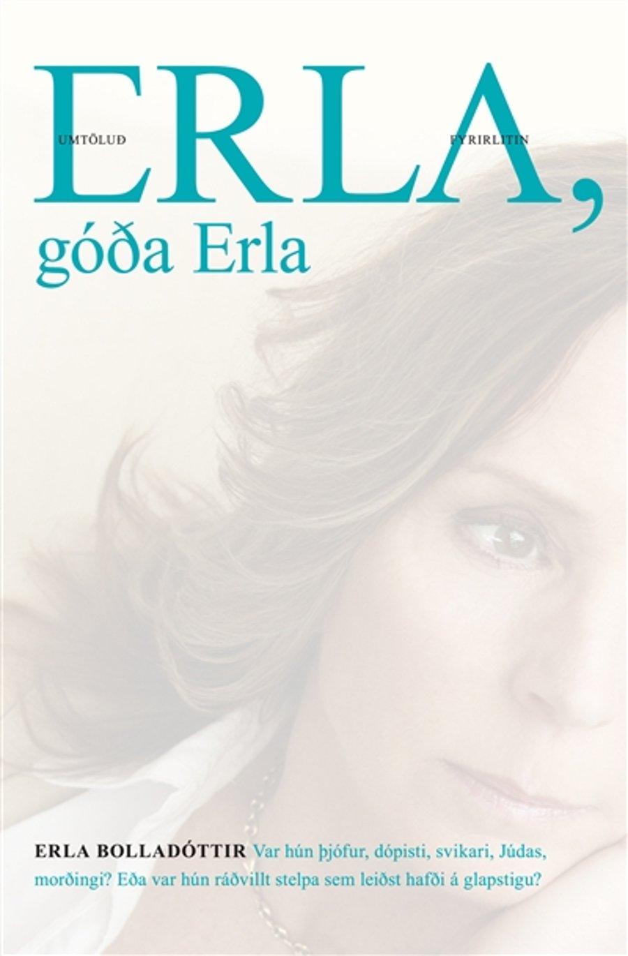 Erla, góða Erla