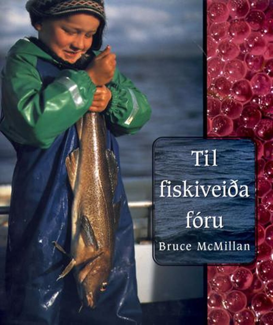 Til fiskiveiða fóru